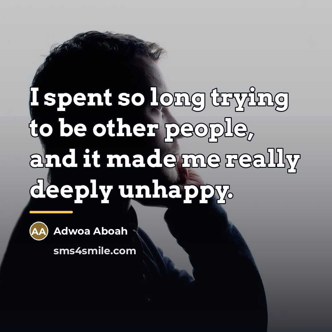 “I spent so long trying to be other people, and…” quote by Adwoa Aboah