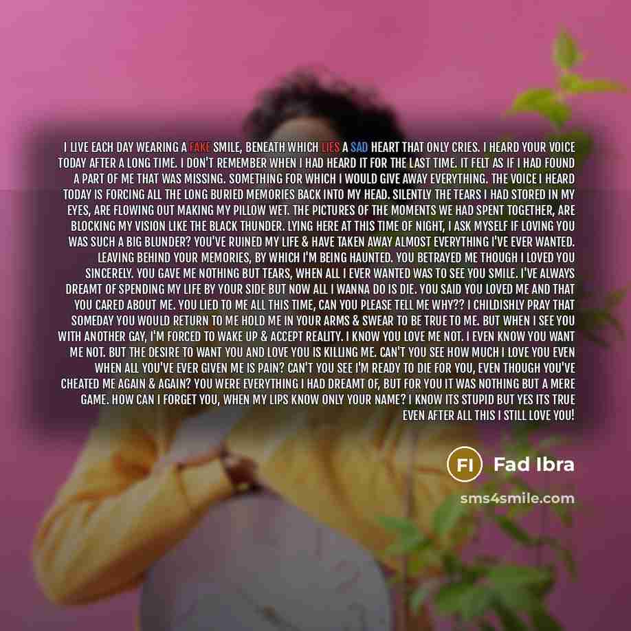 “I live each day wearing a fake smile, Beneath which…” quote by Fad Ibra