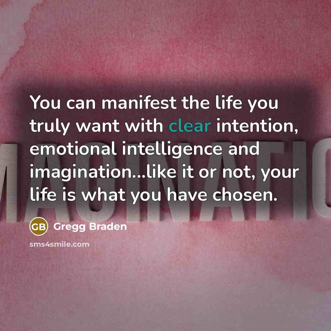 “You can manifest the life you truly want with clear…” quote by Gregg Braden