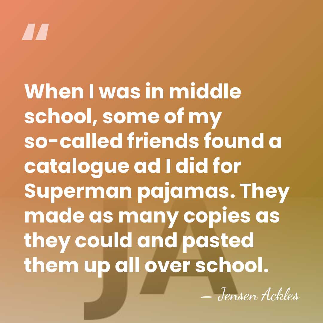 When I was in middle school, some of my so-called friends found&hellip; - Jensen Ackles