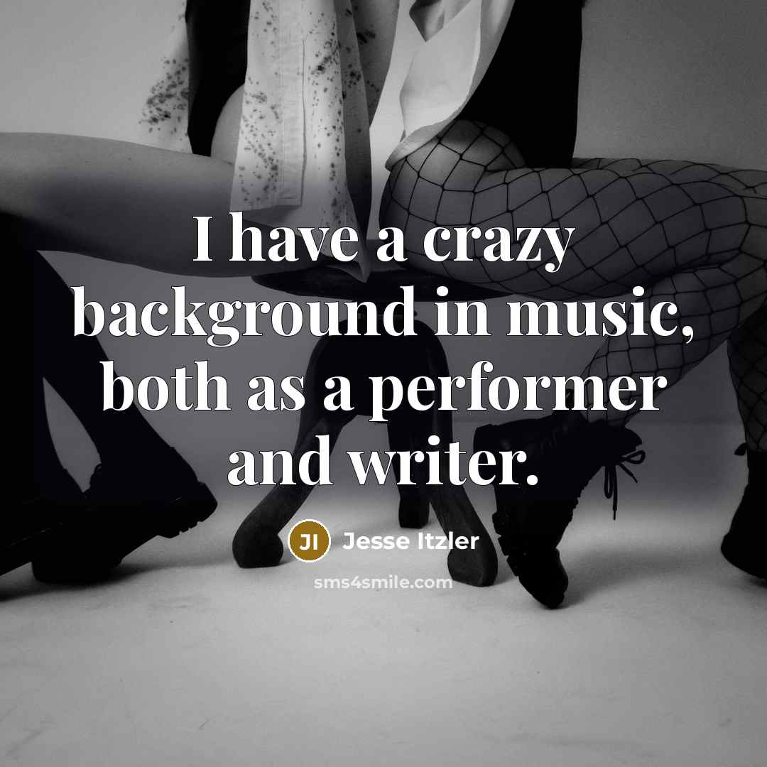 “I have a crazy background in music, both as a…” quote by Jesse Itzler