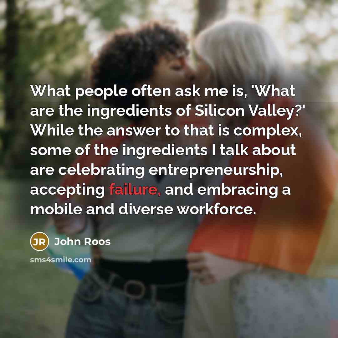 “What people often ask me is, 'What are the ingredients…” quote by John Roos