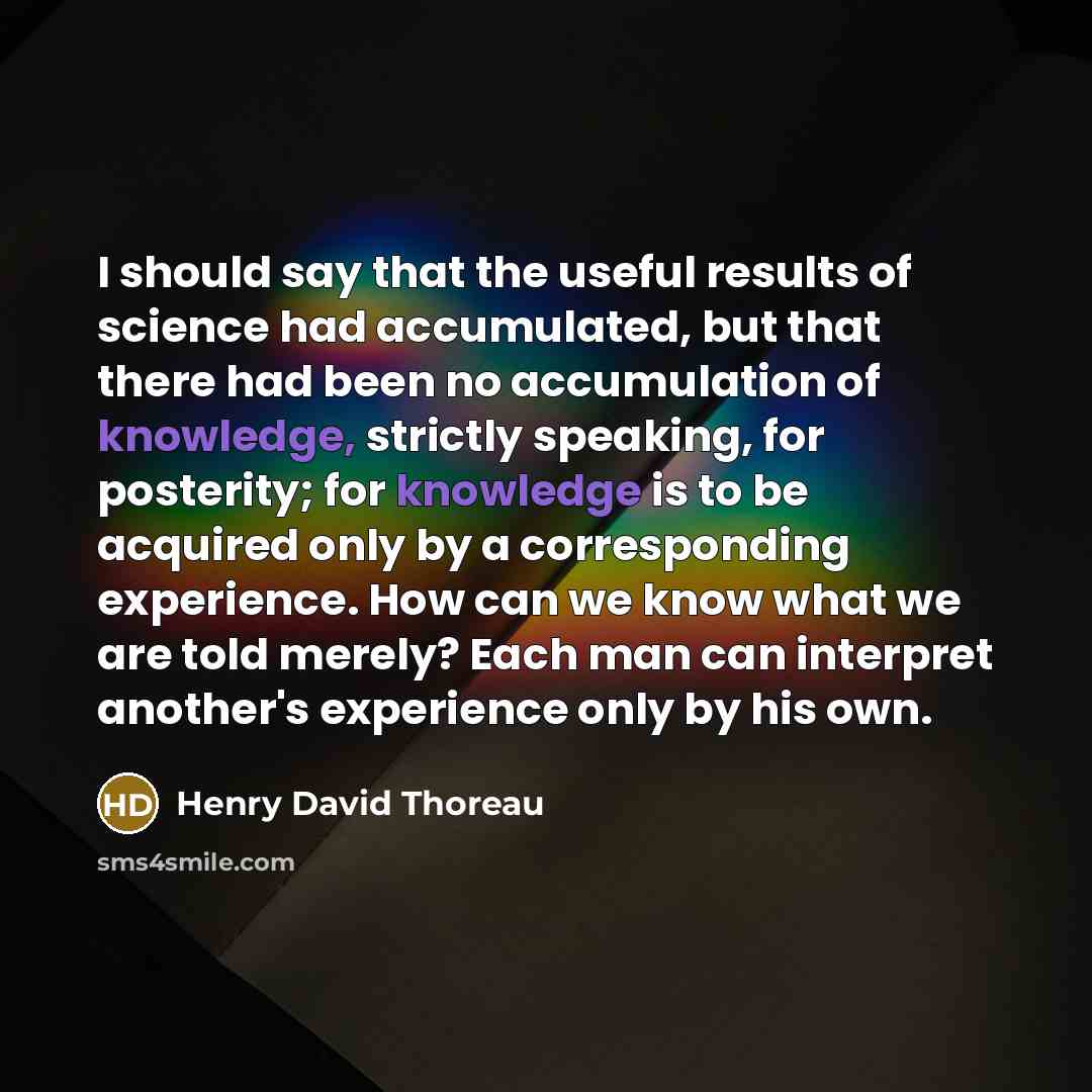 “I should say that the useful results of science had…” quote by Henry David Thoreau