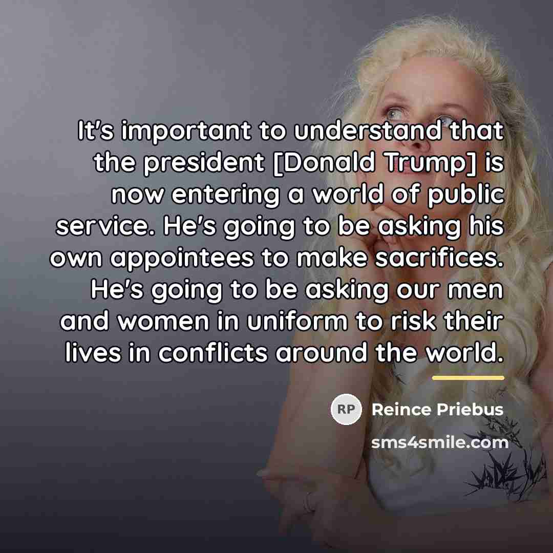 “It's important to understand that the president [Donald Trump] is…” quote by Reince Priebus