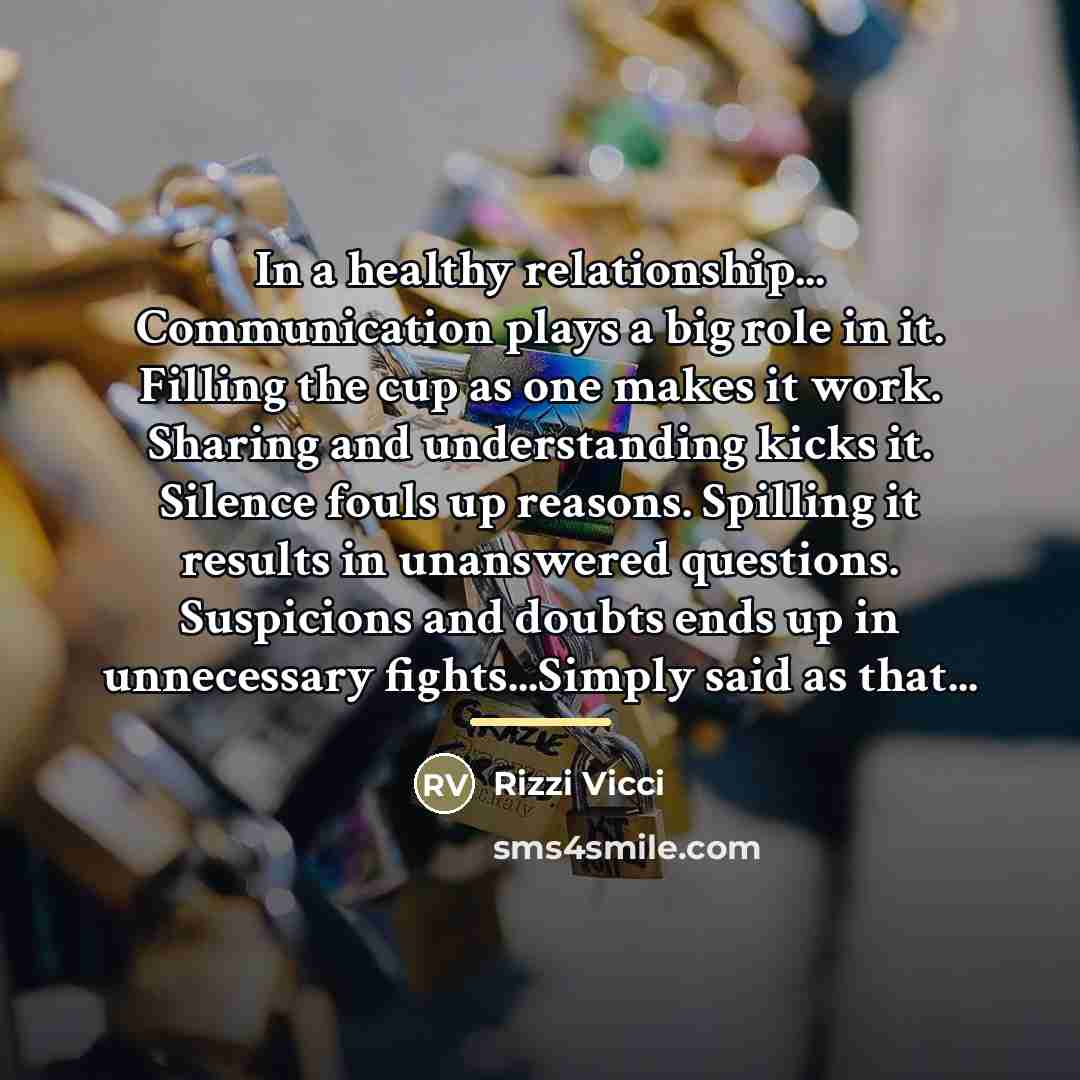 “In a healthy relationship... Communication plays a big role in…” quote by Rizzi Vicci