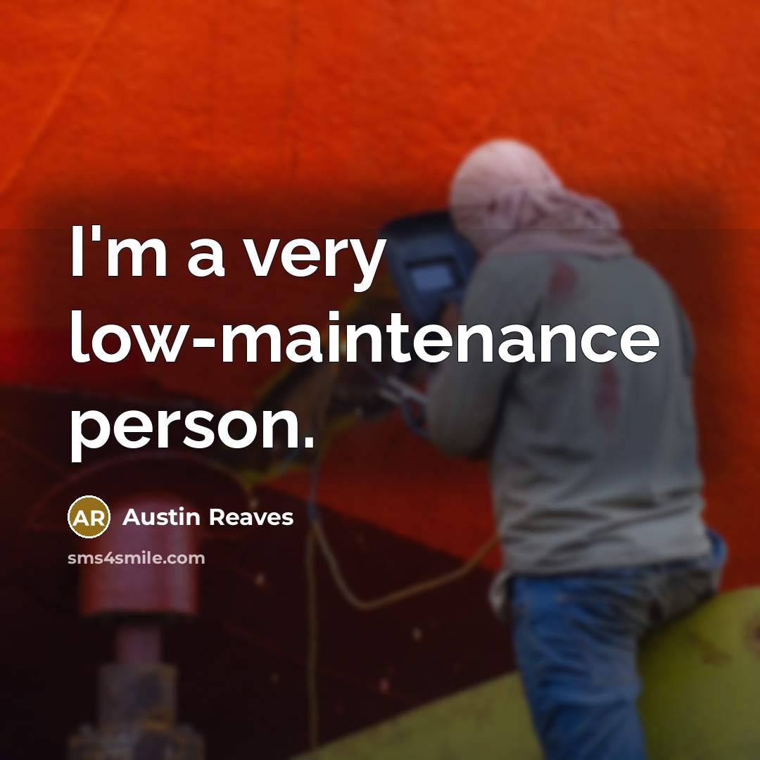 “I'm a very low-maintenance person.…” quote by Austin Reaves