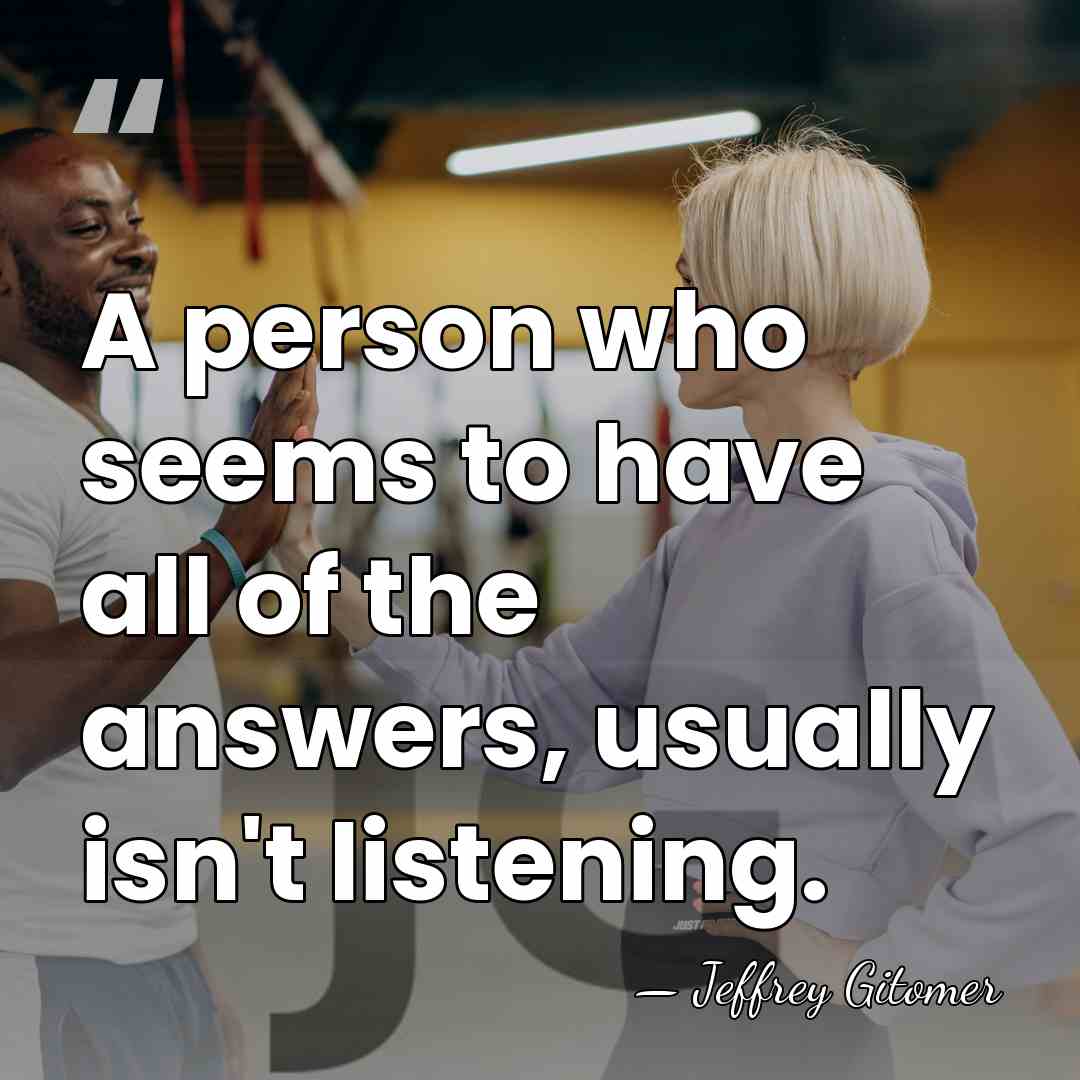 A person who seems to have all of the answers, usually isn't&hellip; - Jeffrey Gitomer