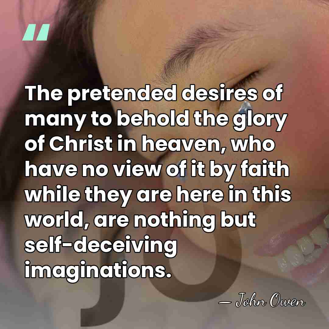The pretended desires of many to behold the glory of Christ in&hellip; - John Owen