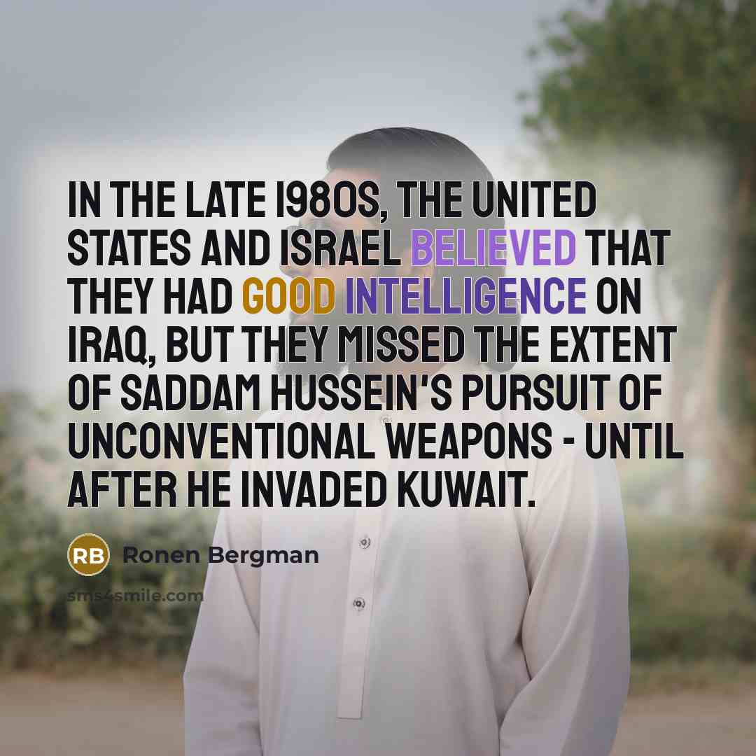 “In the late 1980s, the United States and Israel believed…” quote by Ronen Bergman
