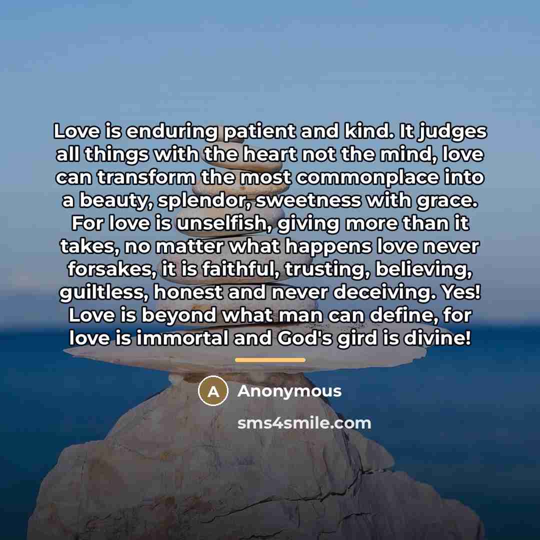 “Love is enduring patient and kind. It judges all things…” quote by Anonymous