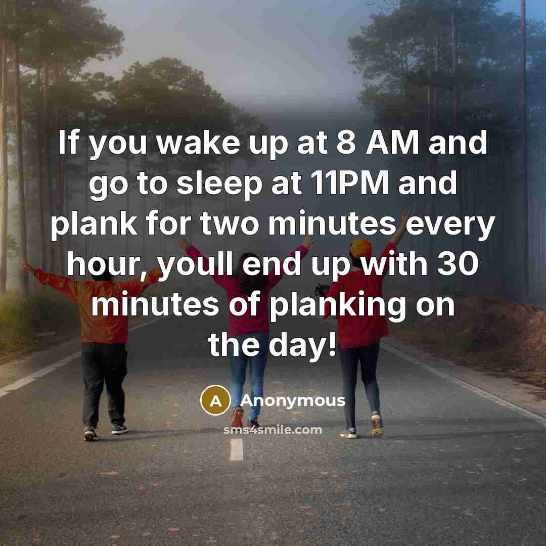 “If you wake up at 8 AM and go to…” quote by Anonymous