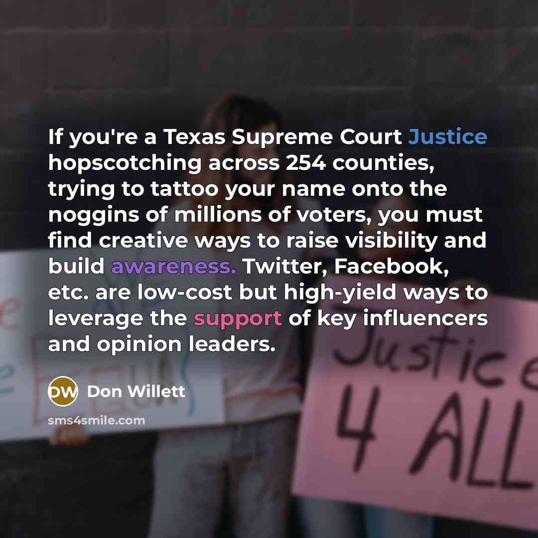 “If you're a Texas Supreme Court Justice hopscotching across 254…” quote by Don Willett
