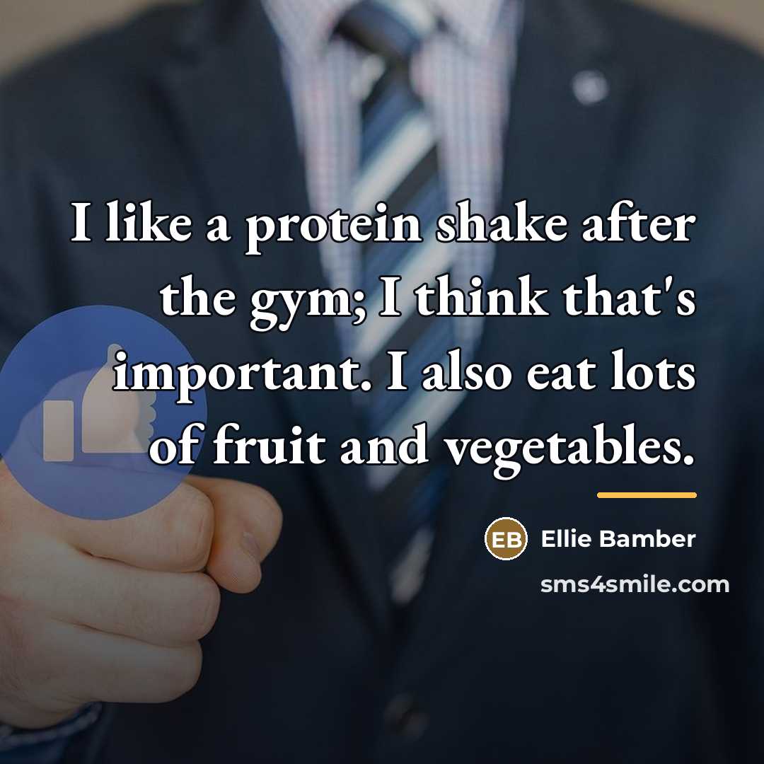 “I like a protein shake after the gym; I think…” quote by Ellie Bamber