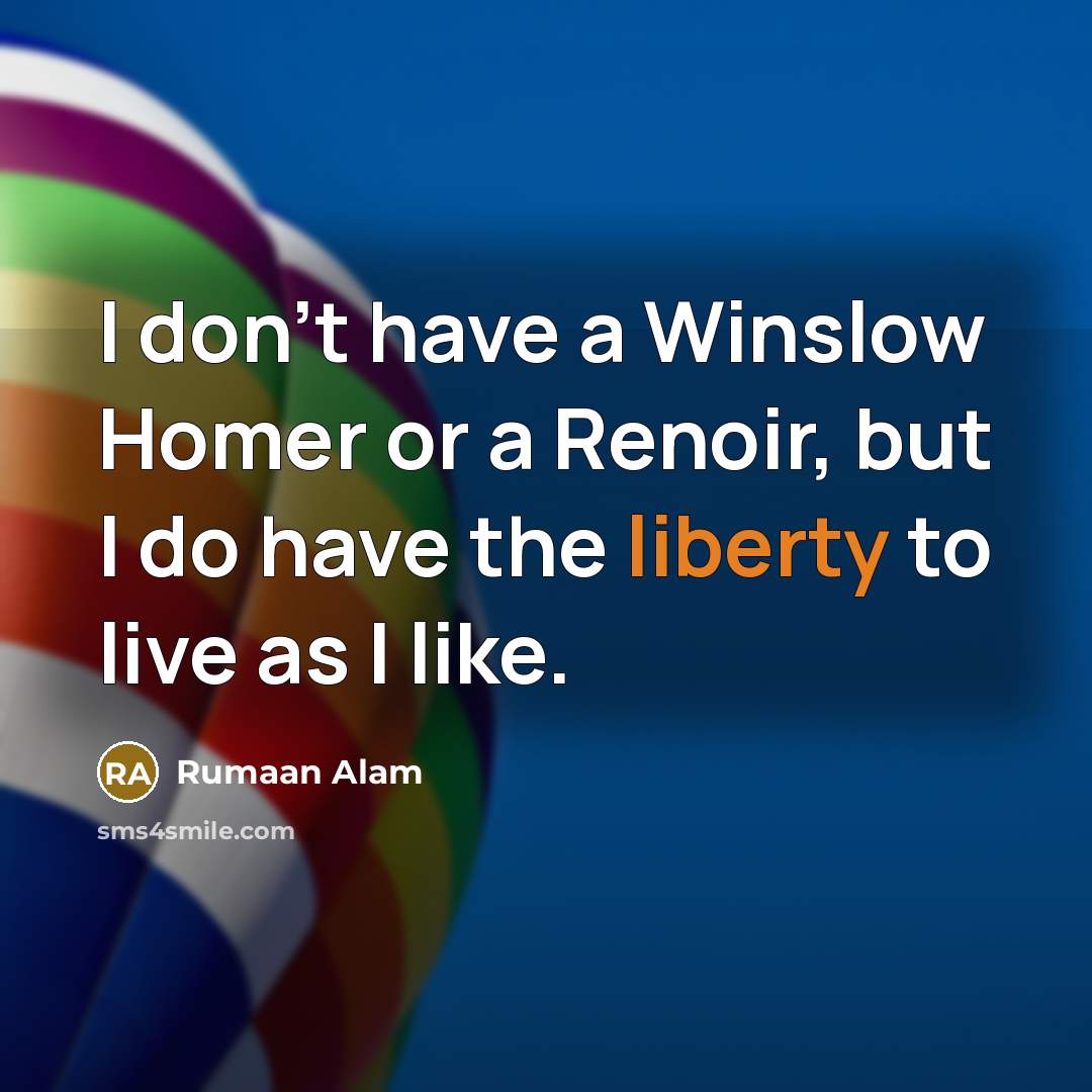 “I don't have a Winslow Homer or a Renoir, but…” quote by Rumaan Alam