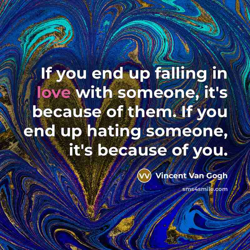 “If you end up falling in love with someone, it's…” quote by Vincent Van Gogh