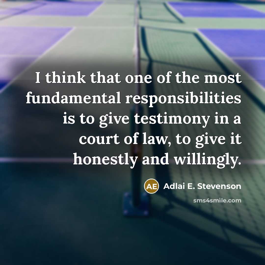 “I think that one of the most fundamental responsibilities is…” quote by Adlai E. Stevenson