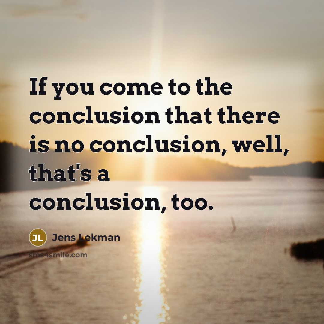 “If you come to the conclusion that there is no…” quote by Jens Lekman