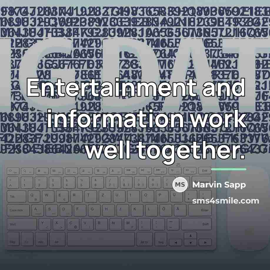 “Entertainment and information work well together.…” quote by Marvin Sapp