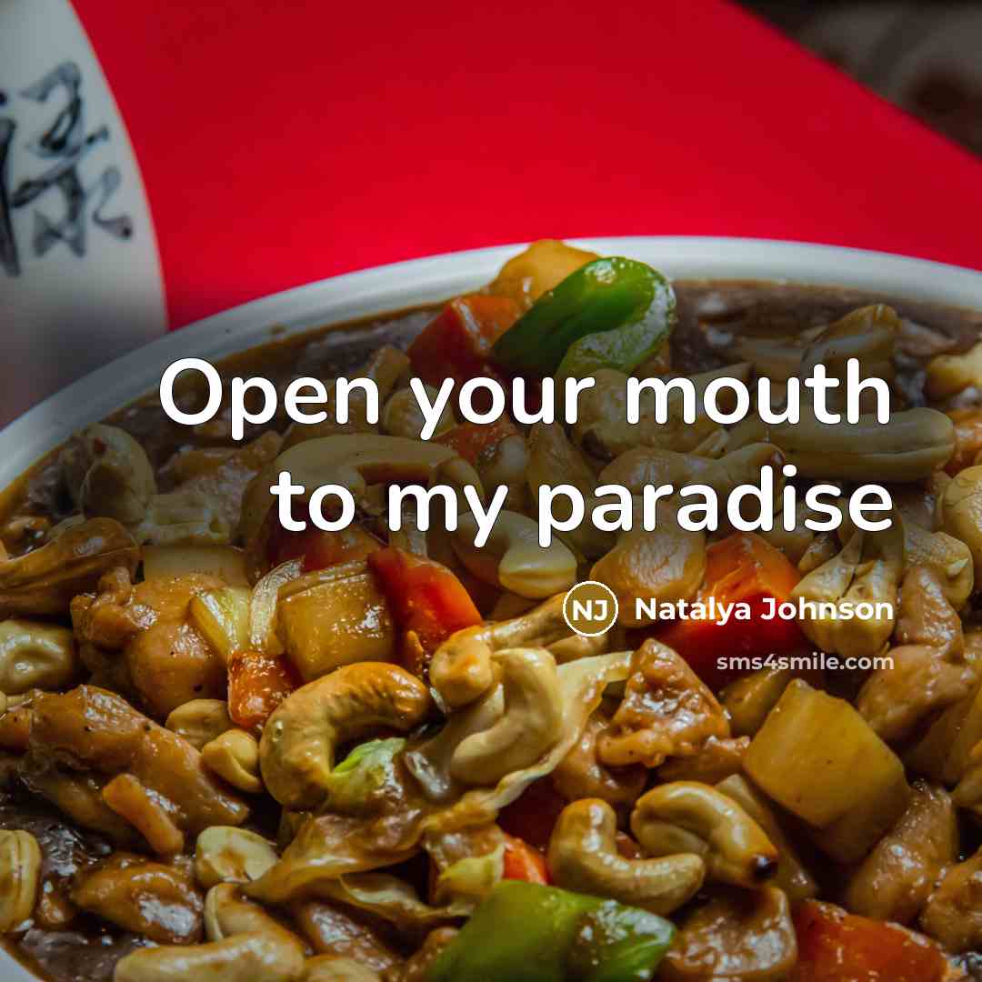 “Open your mouth to my paradise” quote by Natalya Johnson