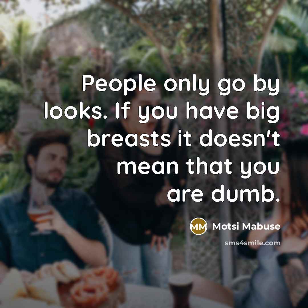 “People only go by looks. If you have big breasts…” quote by Motsi Mabuse
