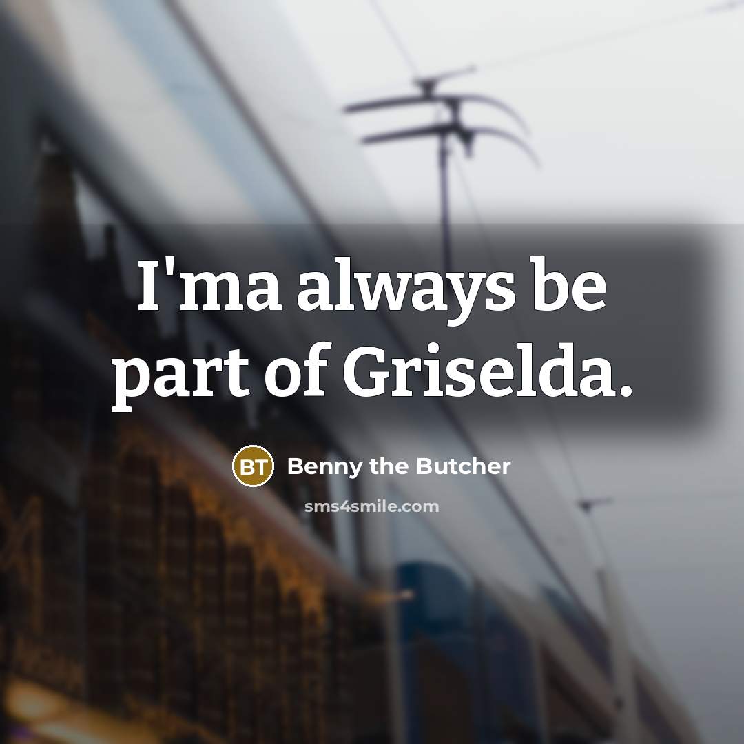 “I'ma always be part of Griselda.…” quote by Benny the Butcher