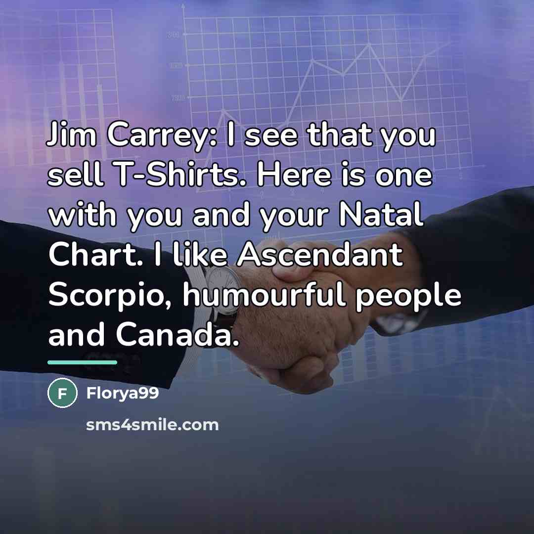 “Jim Carrey: I see that you sell T-Shirts. Here is…” quote by Florya99