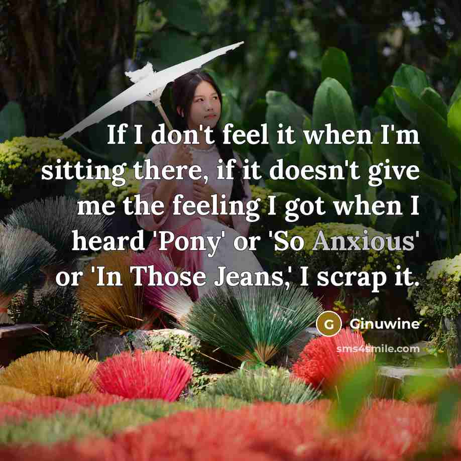 “If I don't feel it when I'm sitting there, if…” quote by Ginuwine