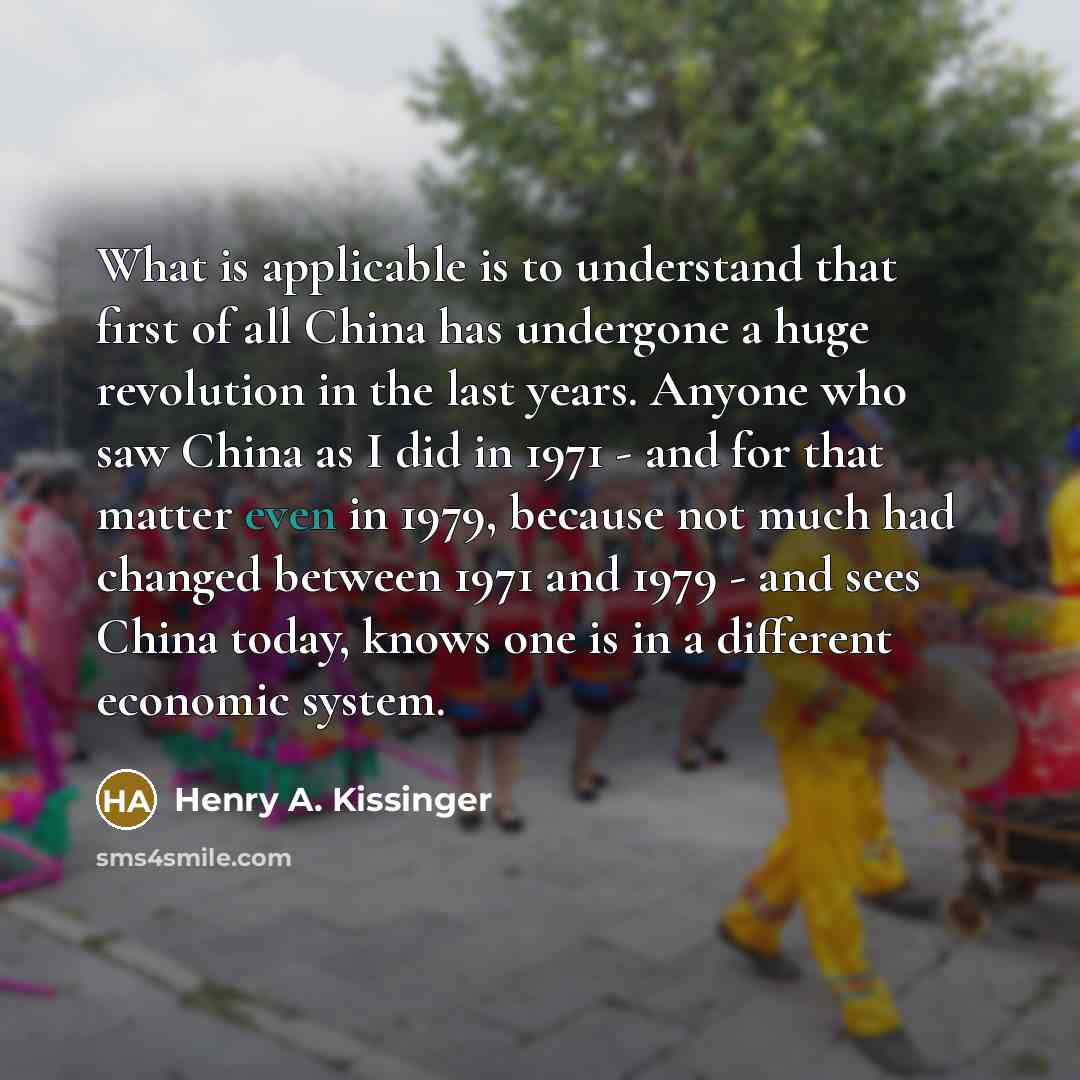“What is applicable is to understand that first of all…” quote by Henry A. Kissinger