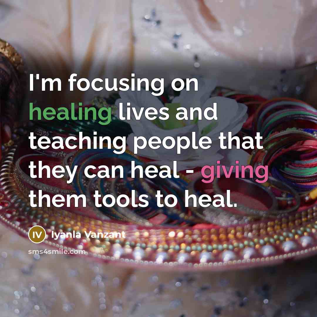 “I'm focusing on healing lives and teaching people that they…” quote by Iyanla Vanzant