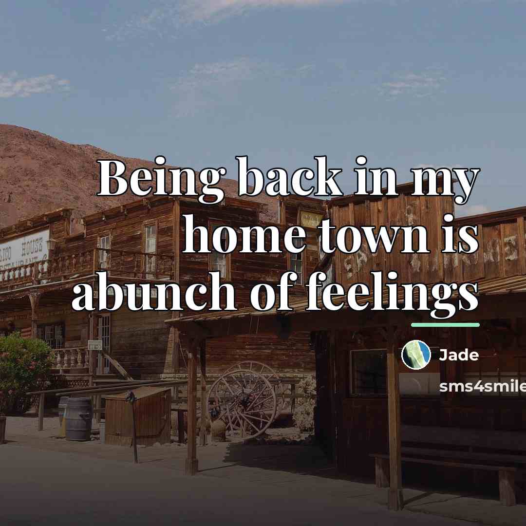 “Being back in my home town is abunch of feelings…” quote by Jade