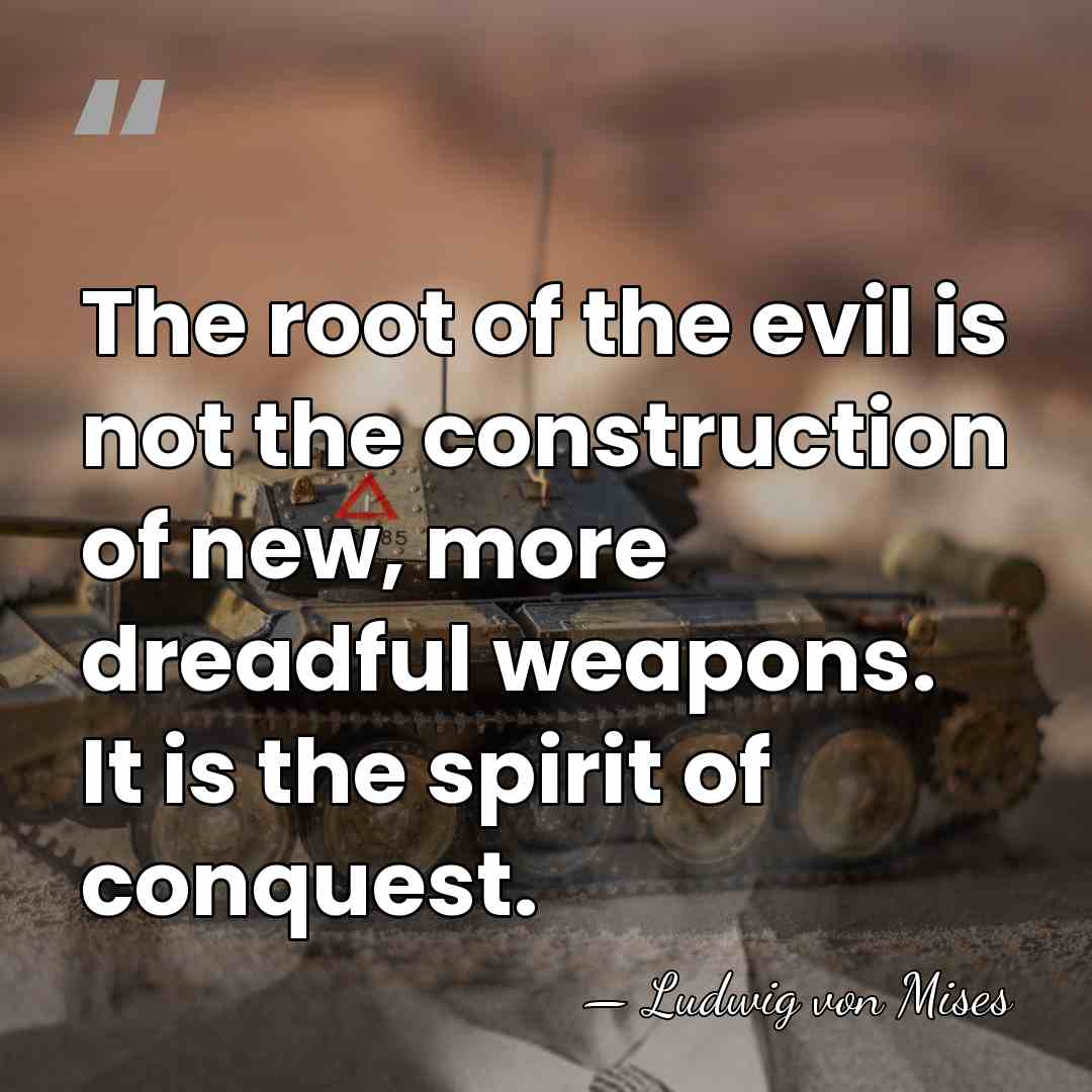 The root of the evil is not the construction of new, more&hellip; - Ludwig von Mises
