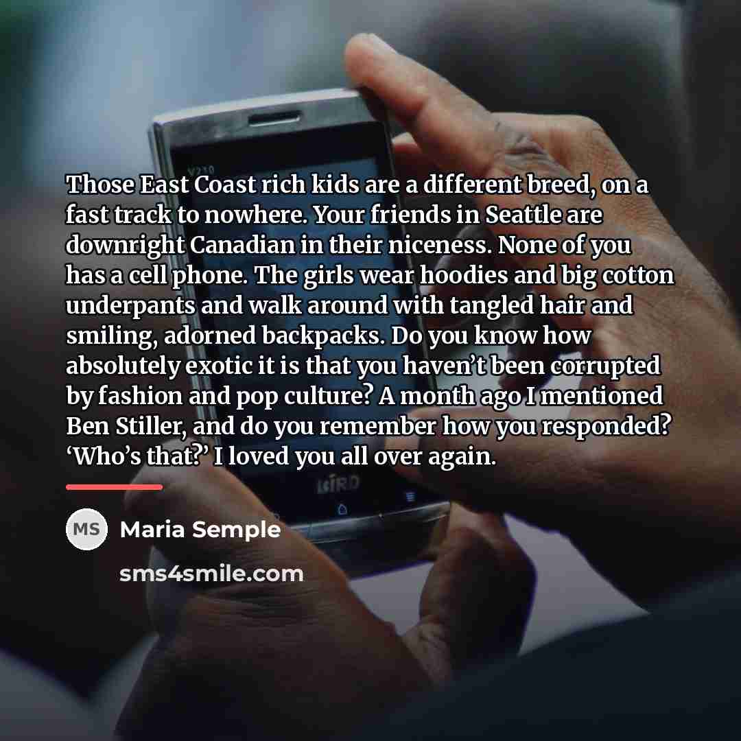 “Those East Coast rich kids are a different breed, on…” quote by Maria Semple