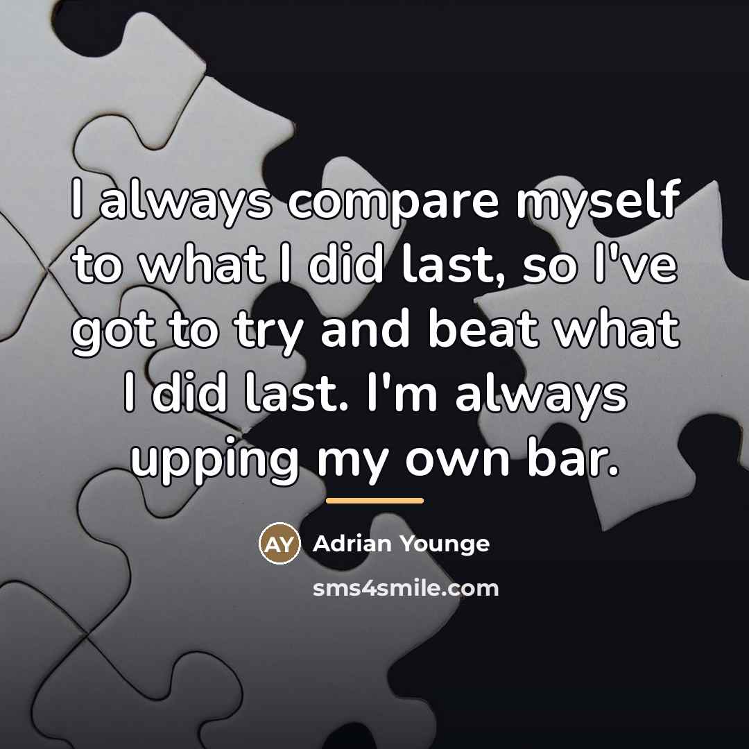 “I always compare myself to what I did last, so…” quote by Adrian Younge