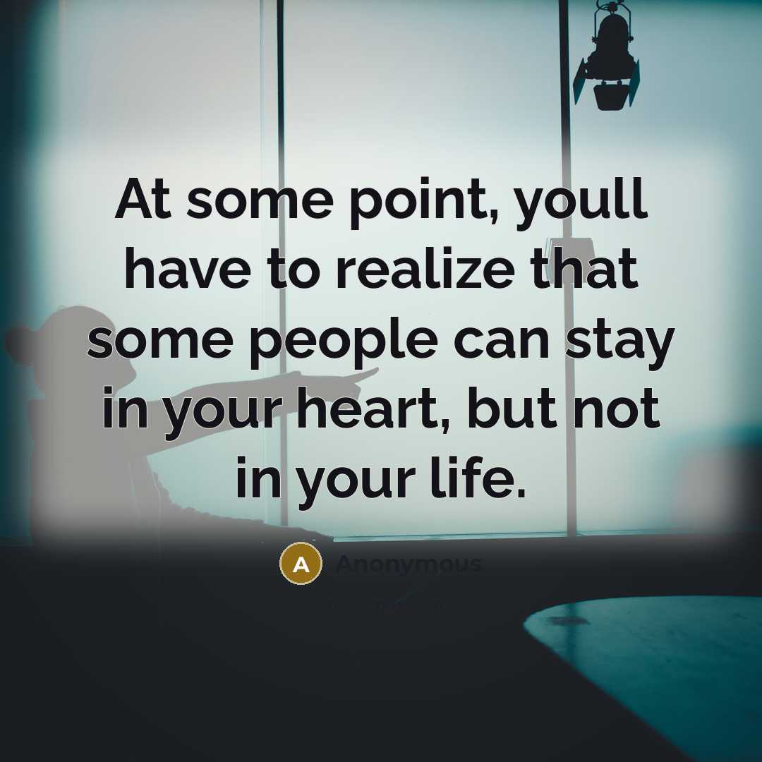 “At some point, youll have to realize that some people…” quote by Anonymous