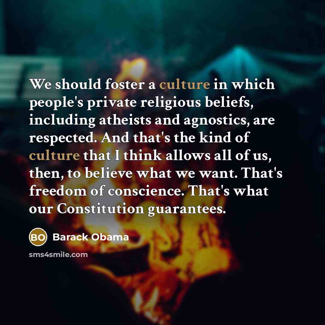 “We should foster a culture in which people's private religious…” quote by Barack Obama