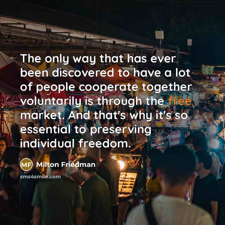 “The only way that has ever been discovered to have…” quote by Milton Friedman