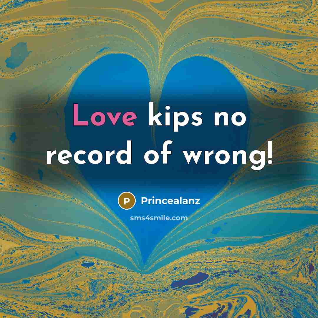 “Love kips no record of wrong!…” quote by Princealanz