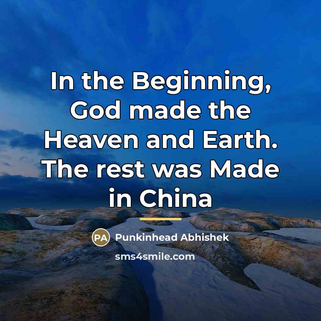 “In the Beginning, God made the Heaven and Earth. The…” quote by Punkinhead Abhishek
