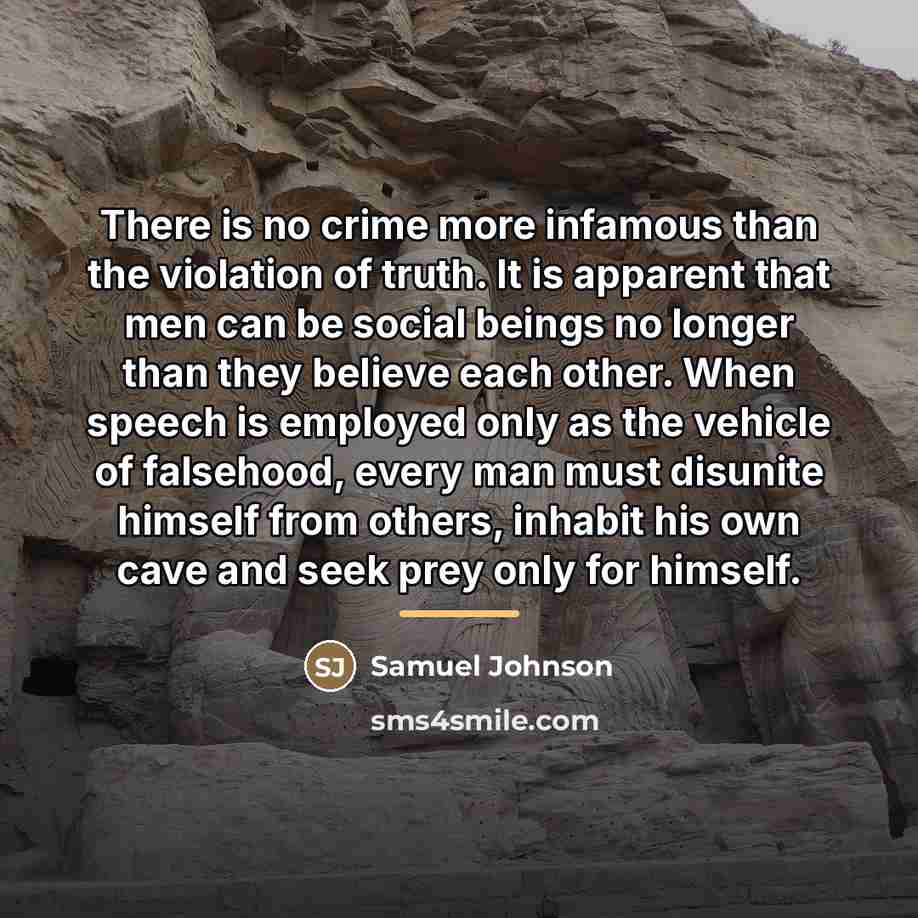“There is no crime more infamous than the violation of…” quote by Samuel Johnson