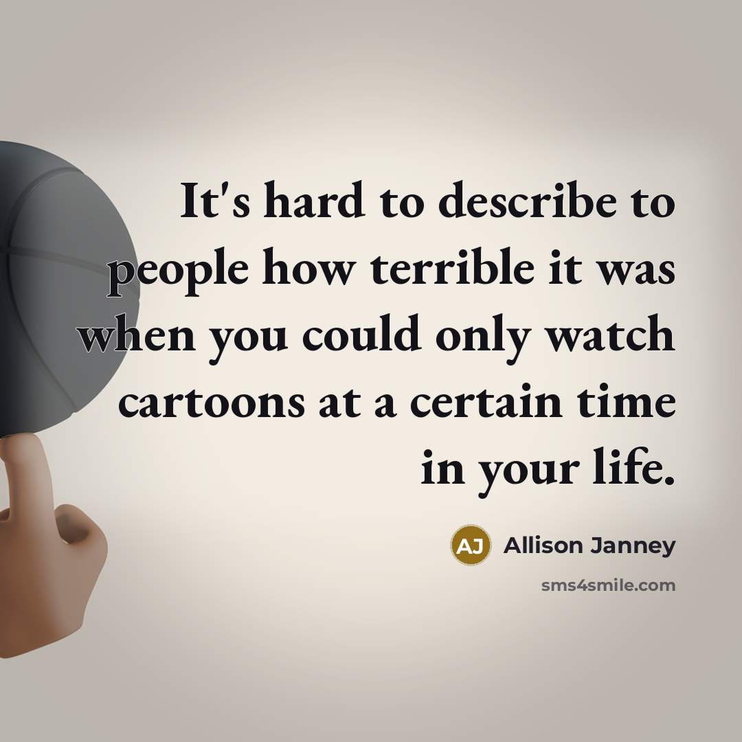 “It's hard to describe to people how terrible it was…” quote by Allison Janney
