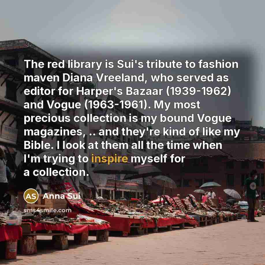 “The red library is Sui's tribute to fashion maven Diana…” quote by Anna Sui