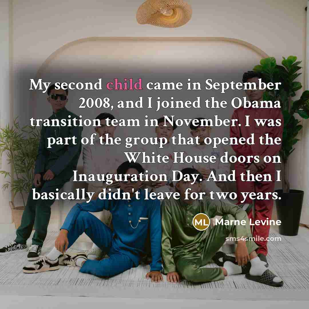 “My second child came in September 2008, and I joined…” quote by Marne Levine