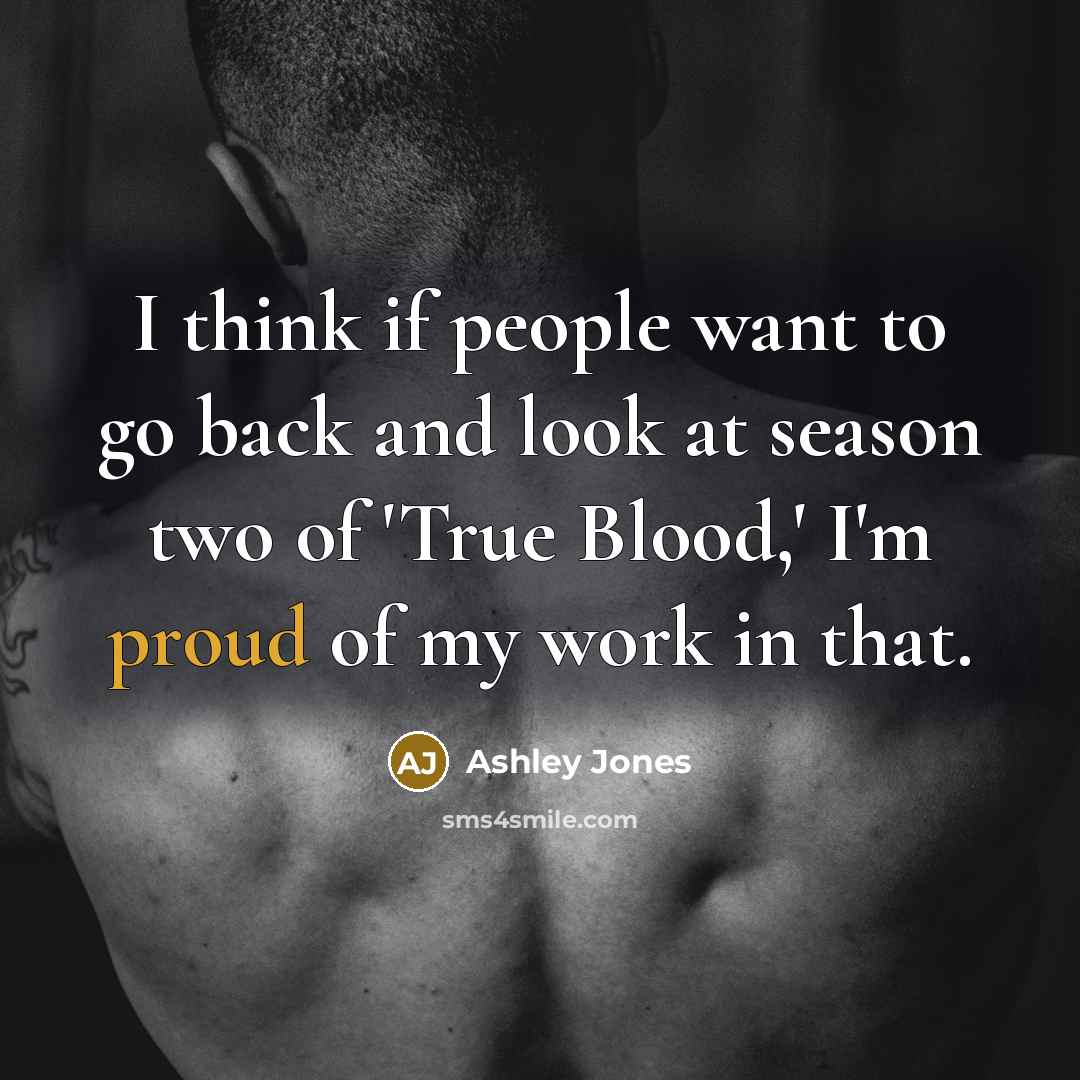 “I think if people want to go back and look…” quote by Ashley Jones