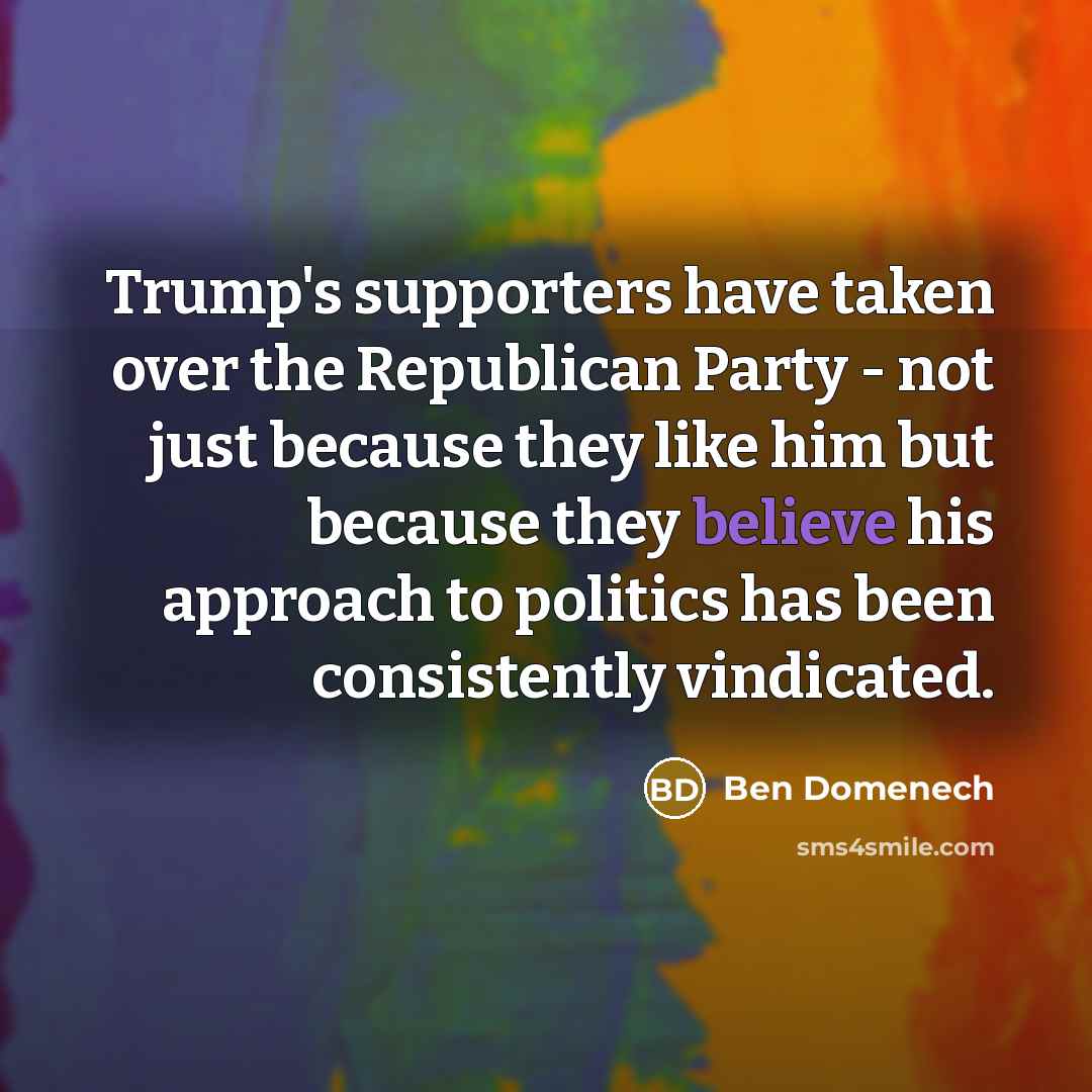 “Trump's supporters have taken over the Republican Party - not…” quote by Ben Domenech