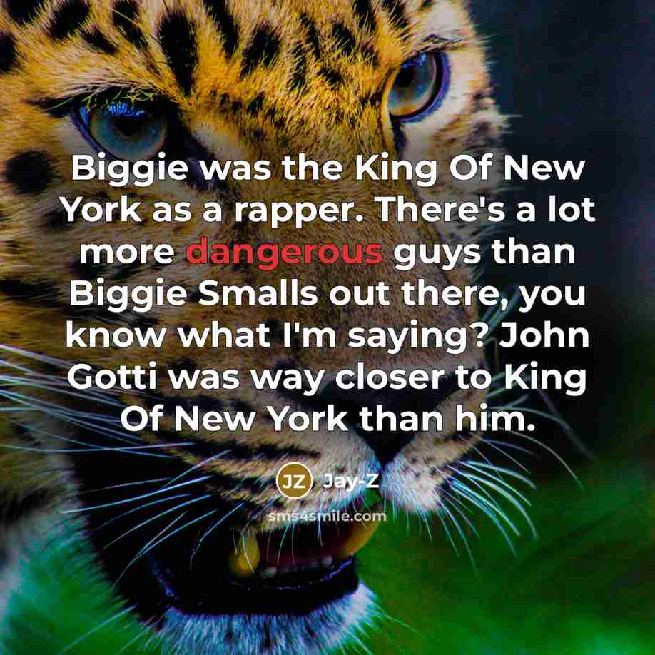 “Biggie was the King Of New York as a rapper.…” quote by Jay-Z