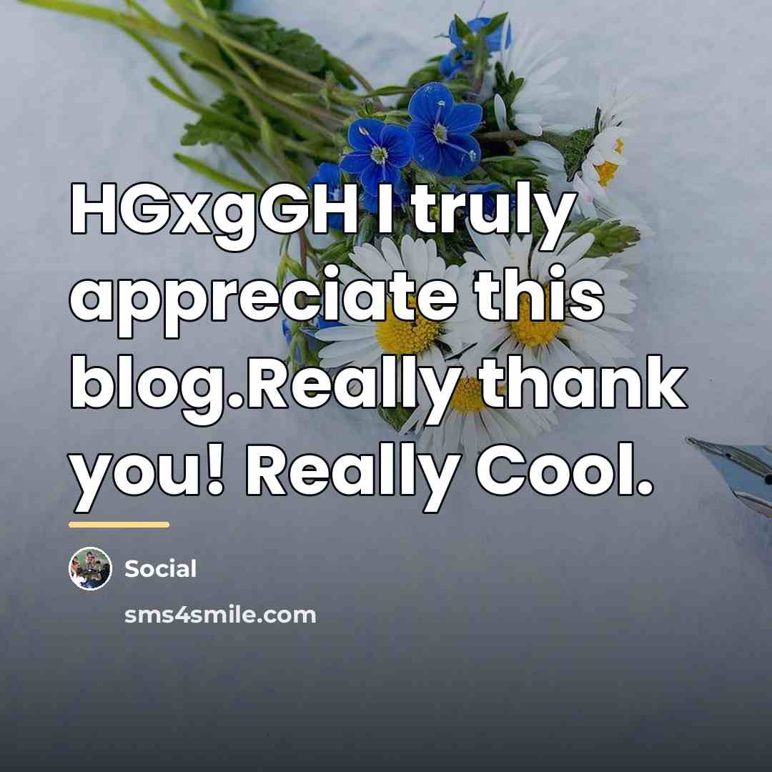 “HGxgGH I truly appreciate this blog.Really thank you! Really Cool.…” quote by Social