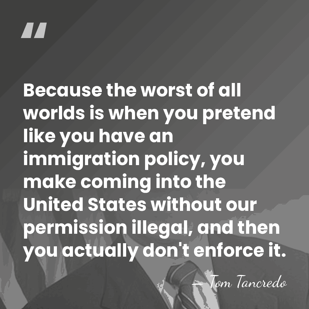 Because the worst of all worlds is when you pretend like you&hellip; - Tom Tancredo