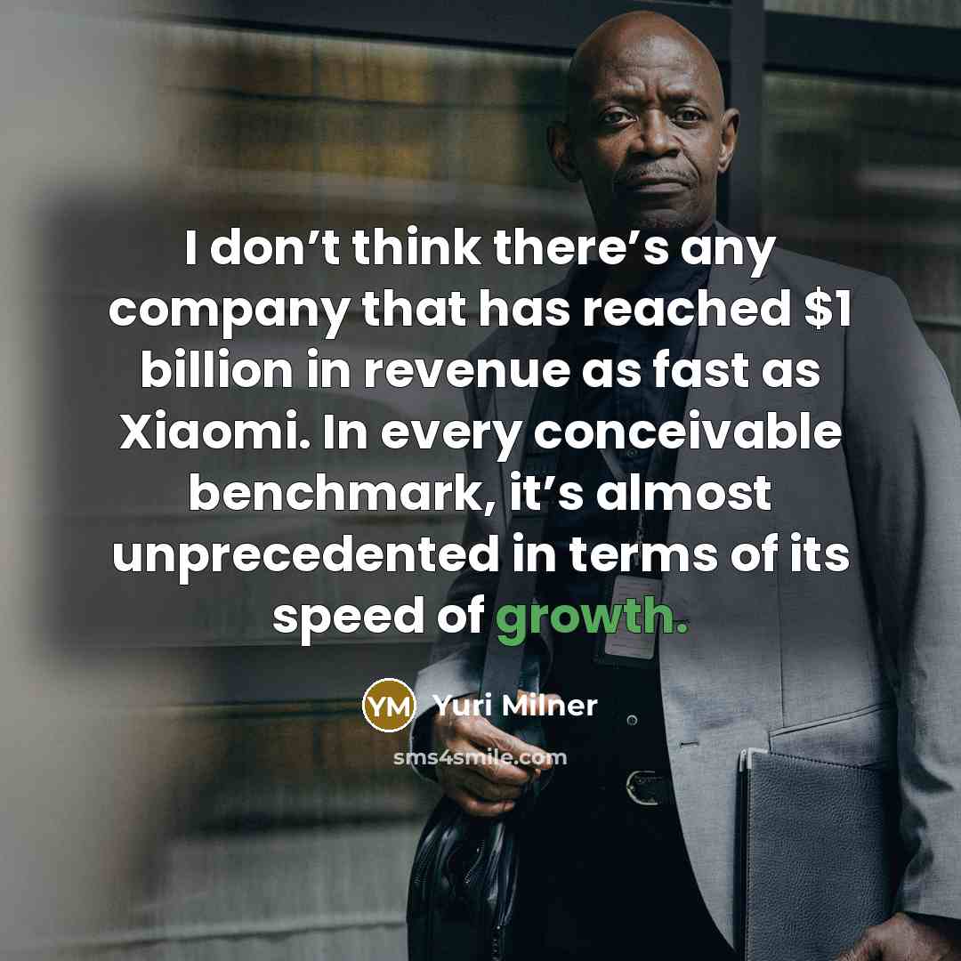 “I don’t think there’s any company that has reached $1…” quote by Yuri Milner