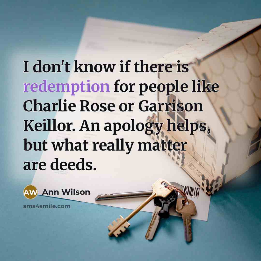 “I don't know if there is redemption for people like…” quote by Ann Wilson