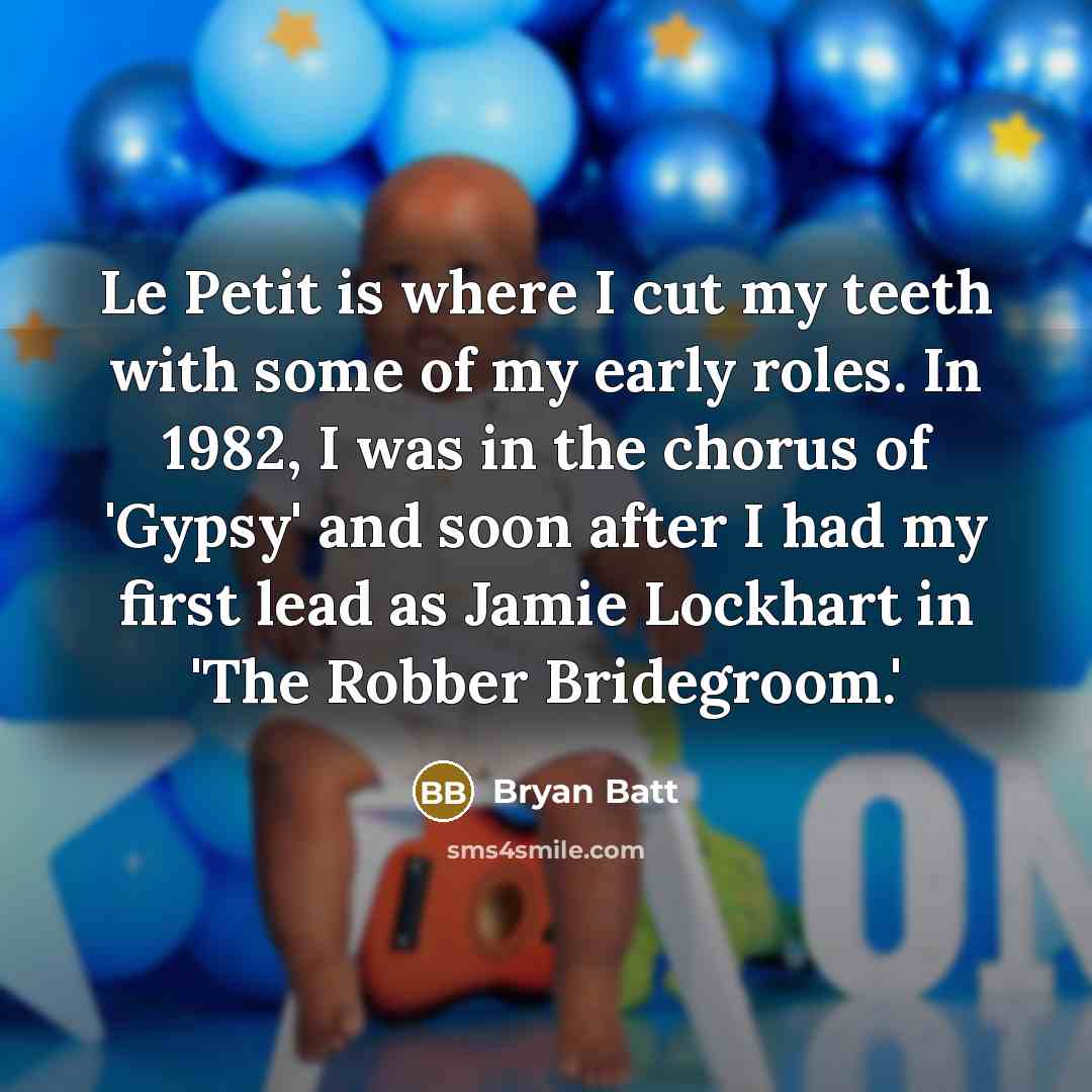 “Le Petit is where I cut my teeth with some…” quote by Bryan Batt